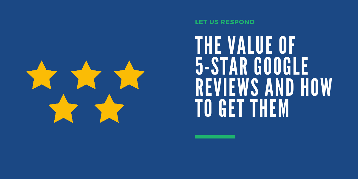 value of 5 star google reviews
