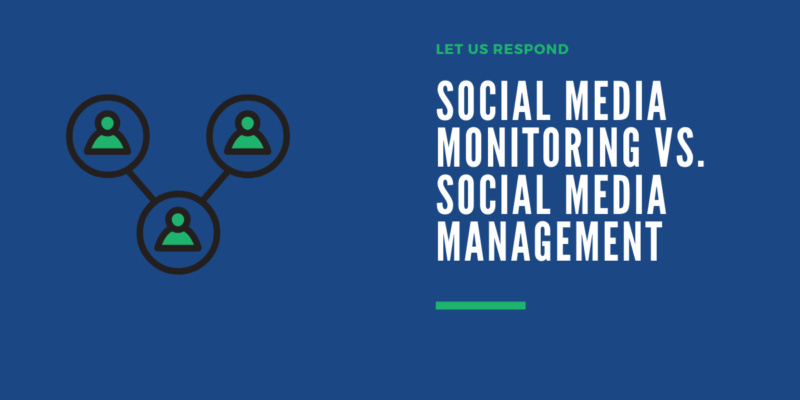 social media monitoring vs. social media management