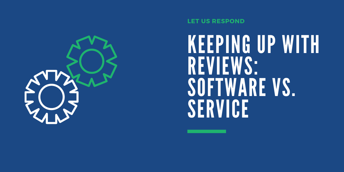 Review Software vs. Service