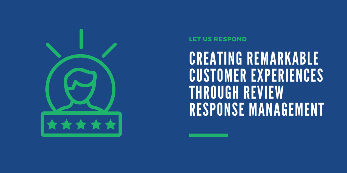 Remarkable Customer Experiences