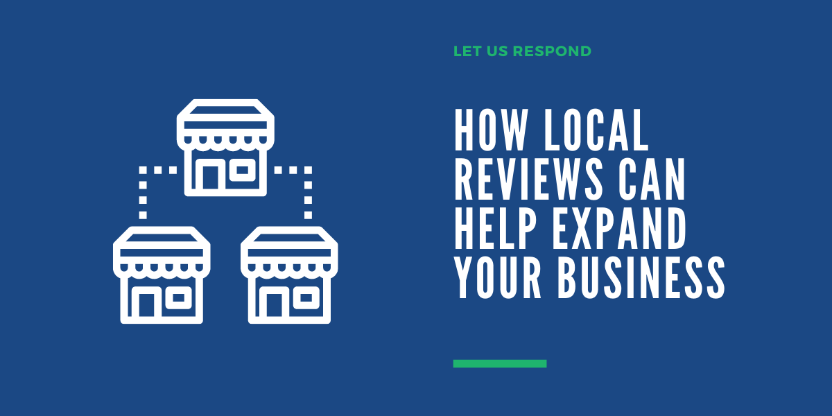 local reviews help business expansion