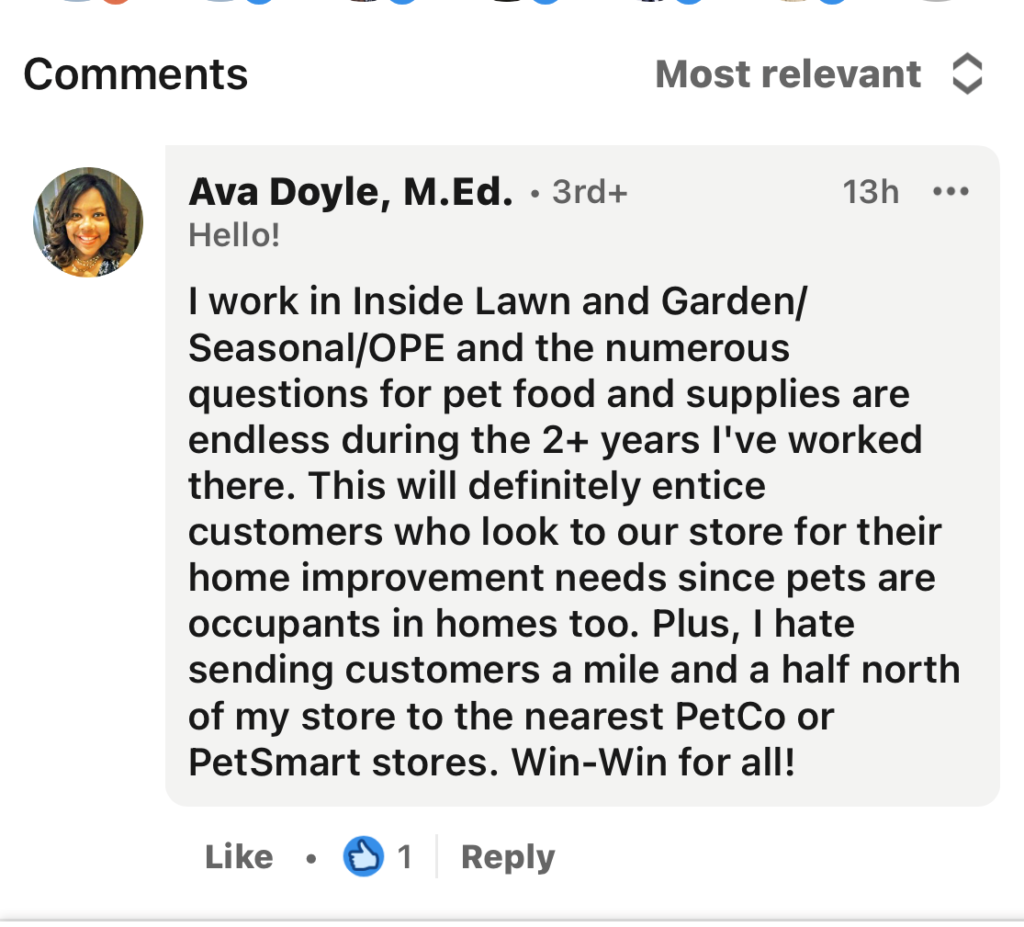 A Lowe's employee's comment on LinkedIn replying to the announcement that they're working with PetCo. The employee is happy about this development and saying why it's great, offering a good review of her company.